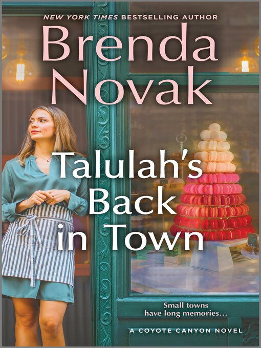 Title details for Talulah's Back in Town by Brenda Novak - Available